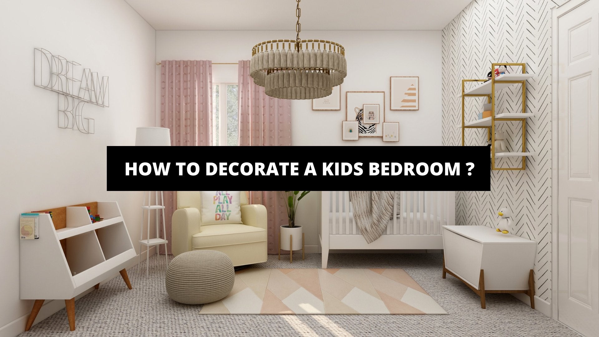 How To Decorate A Kids Bedroom ? - Luxury Art Canvas