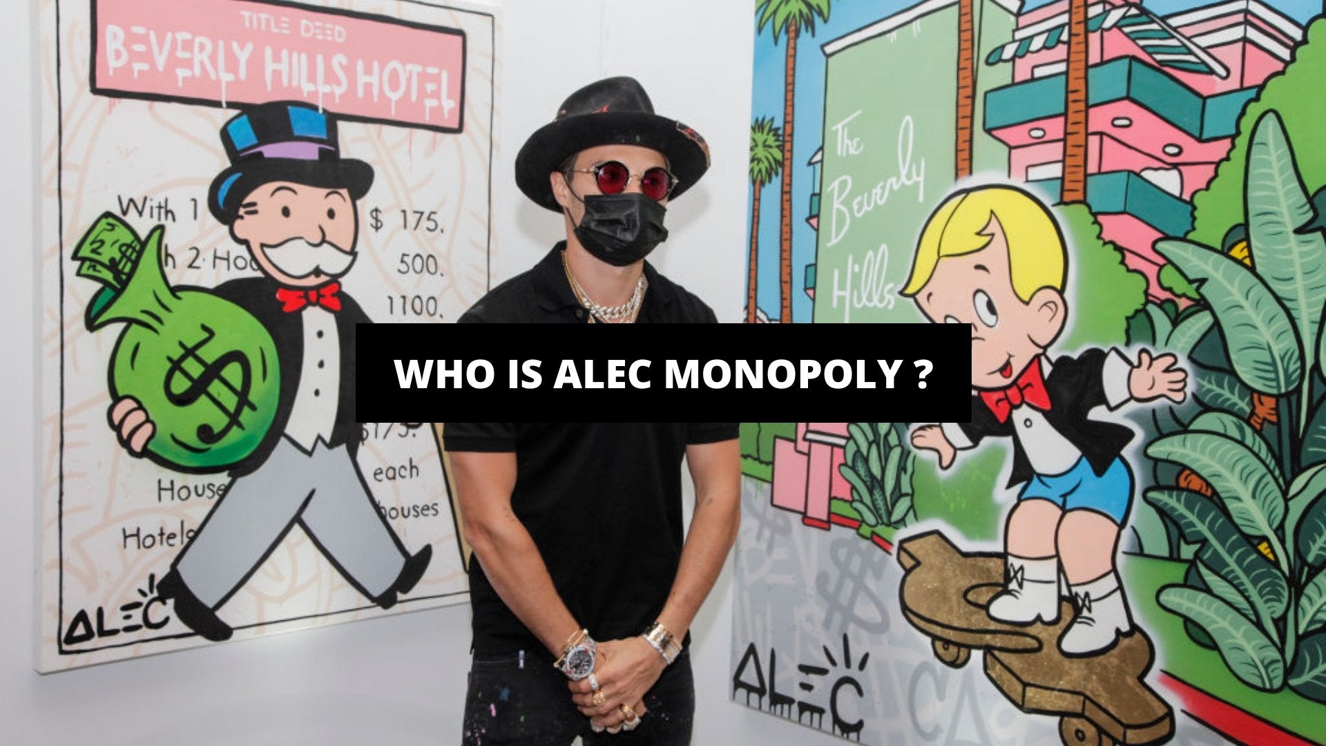 Who Is Alec Monopoly ?