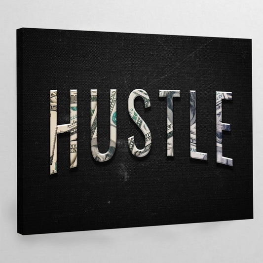 Hustle Motivational Canvas - Luxury Art Canvas