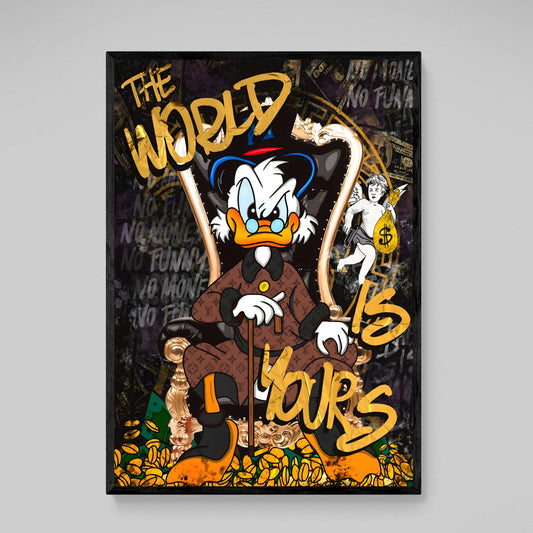 Scrooge The World Is Yours Canvas Wall Art - Luxury Art Canvas