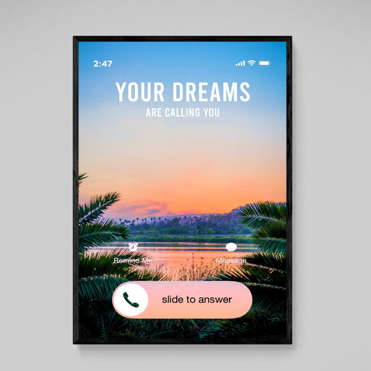 Your Dreams Are Calling You Canvas Wall Art - Luxury Art Canvas