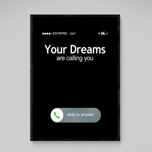 Your Dreams Are Calling You Wall Art - Luxury Art Canvas