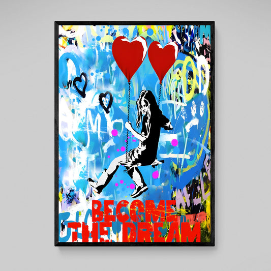 Become The Dream Graffiti Wall Art - Luxury Art Canvas