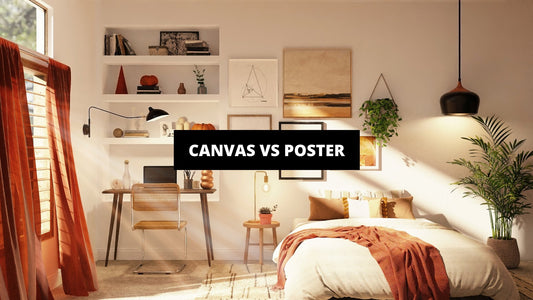 Canvas VS Poster - Luxury Art Canvas