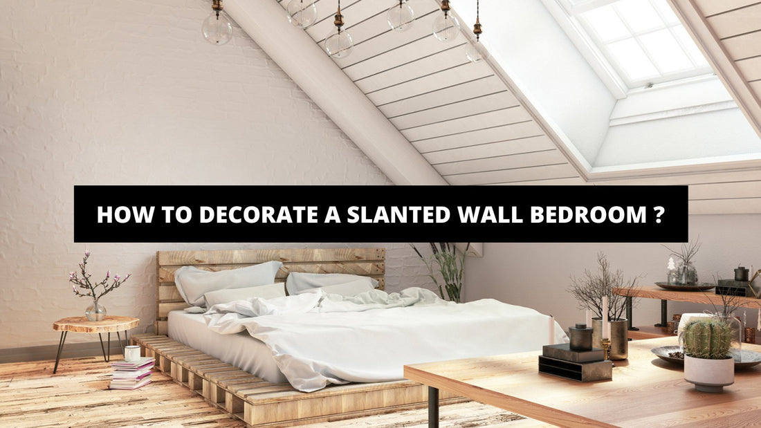 How To Decorate A Slanted Wall Bedroom ? - Luxury Art Canvas
