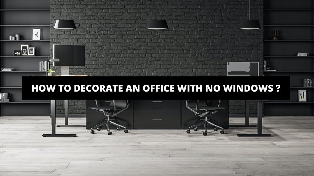 How To Decorate An Office With No Windows ? - Luxury Art Canvas