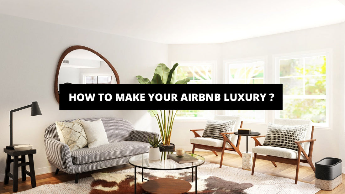 How To Make Your Airbnb Luxury ? - Luxury Art Canvas