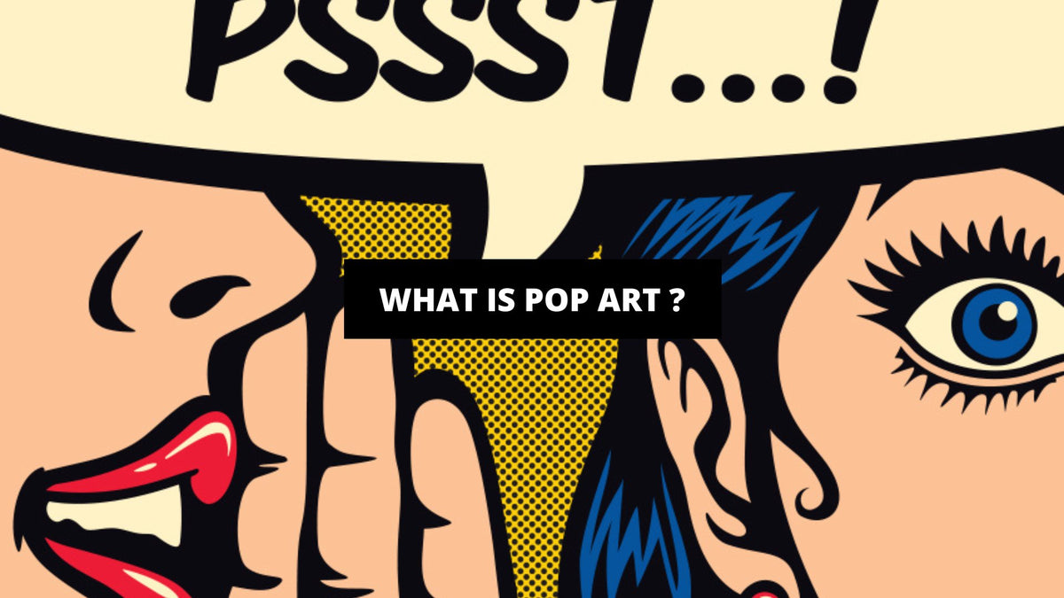What Is Pop Art ? | Luxury Art Canvas