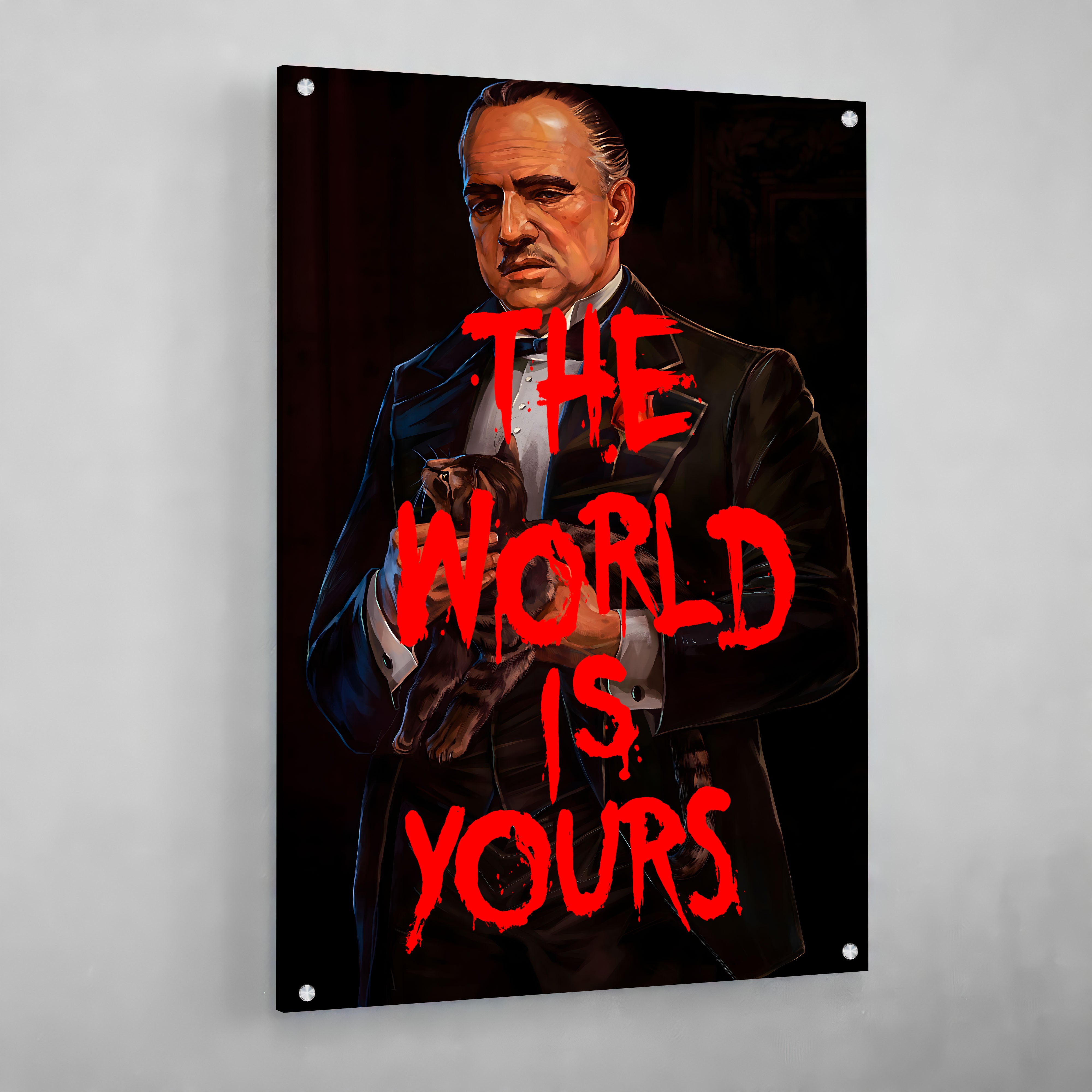The World Is Yours Godfather Wall Art