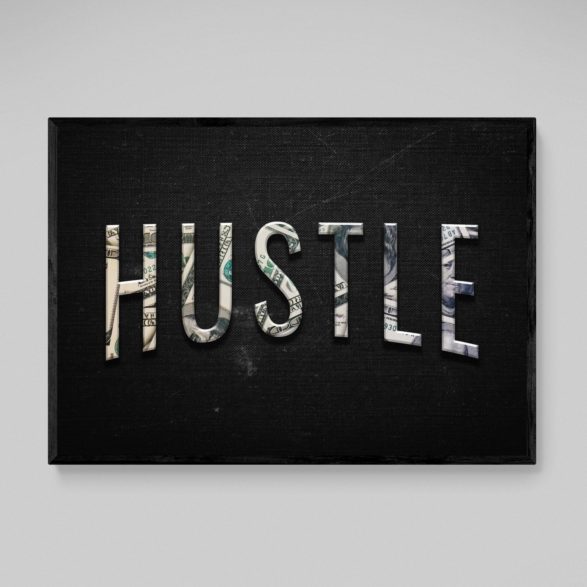 Hustle Motivational Canvas - Luxury Art Canvas