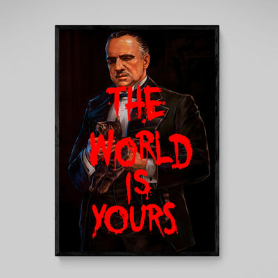 The World Is Yours Godfather Wall Art