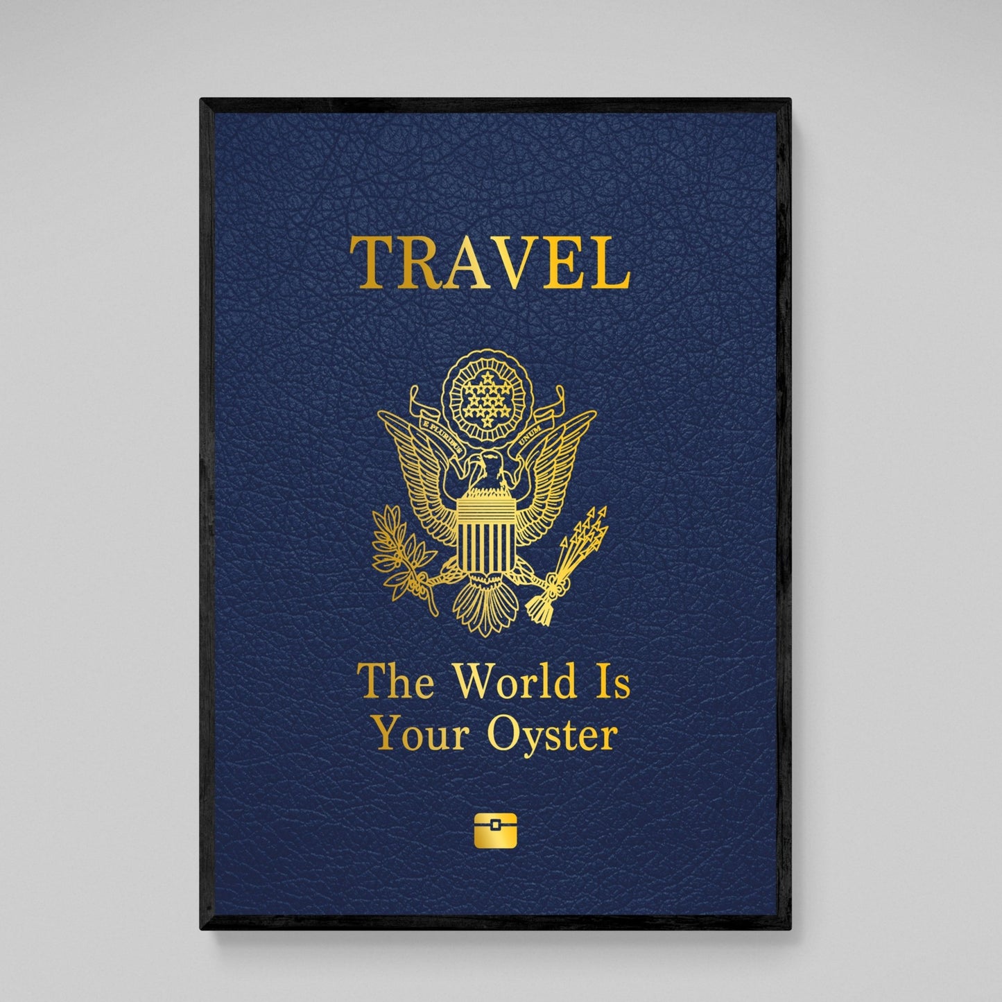 The World Is Your Oyster Poster - Luxury Art Canvas