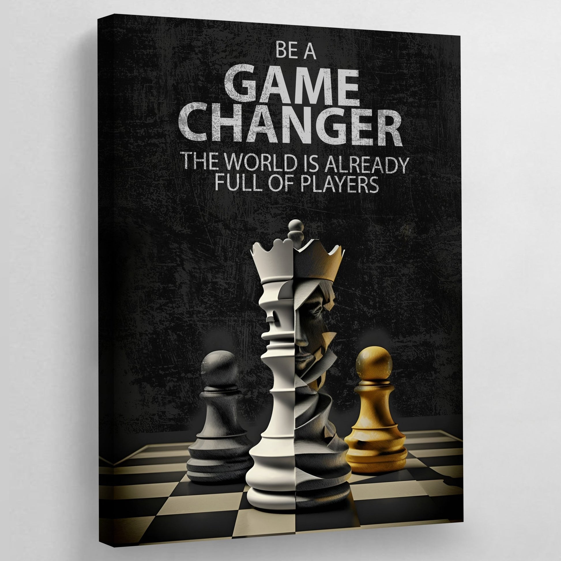 Be A Game Changer Wall Art - Luxury Art Canvas
