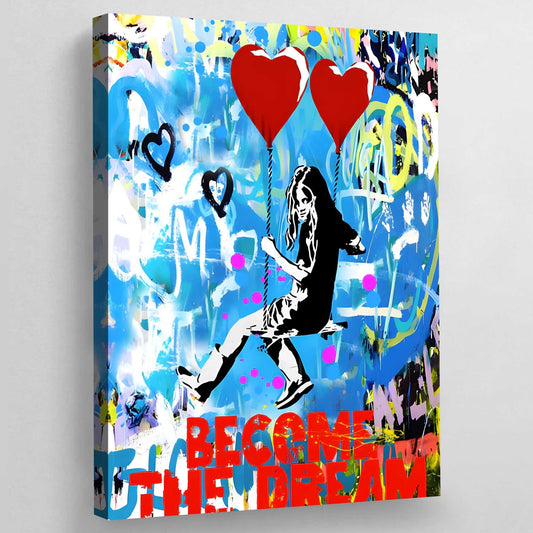 Become The Dream Graffiti Wall Art - Luxury Art Canvas