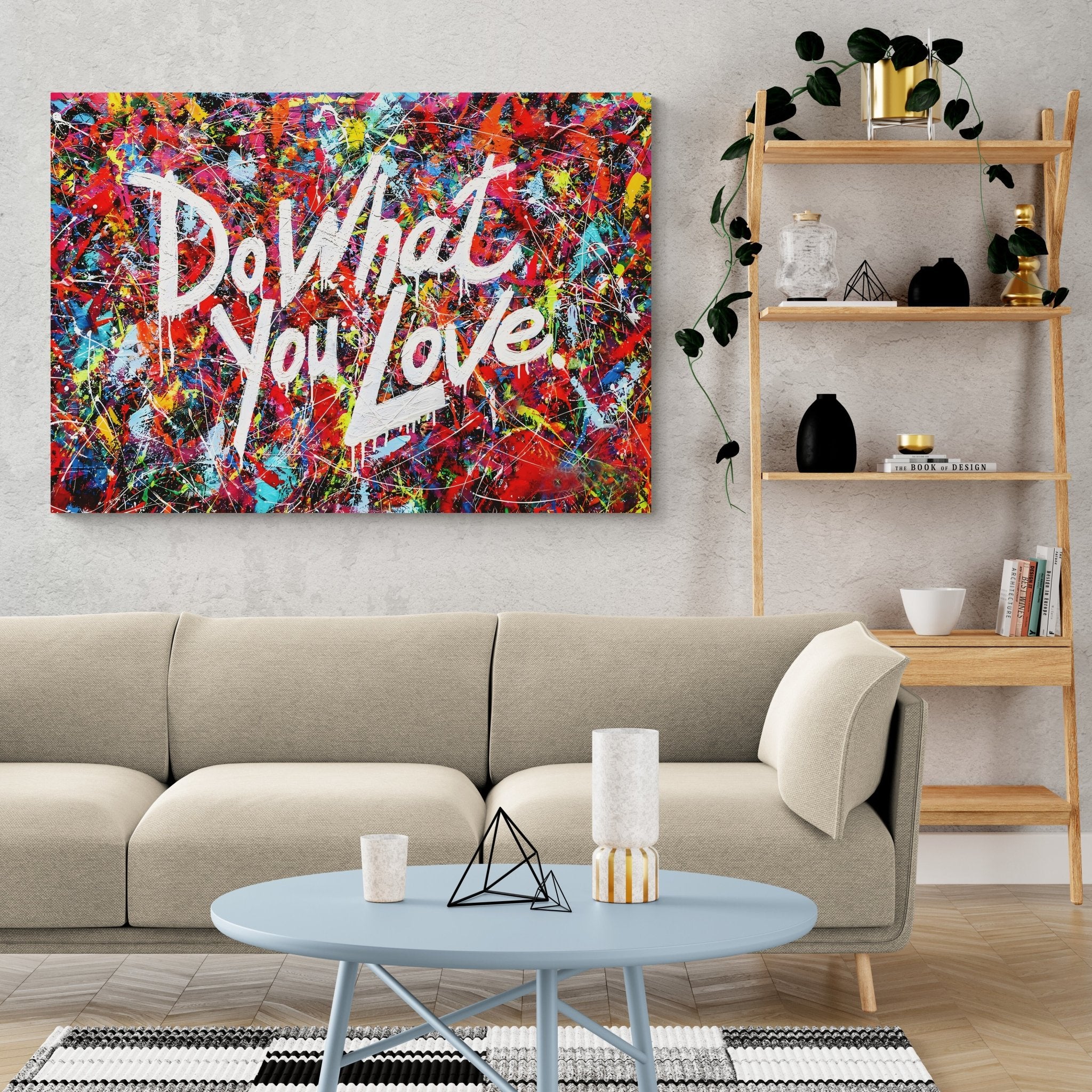 Do What You Love Wall Art - Luxury Art Canvas