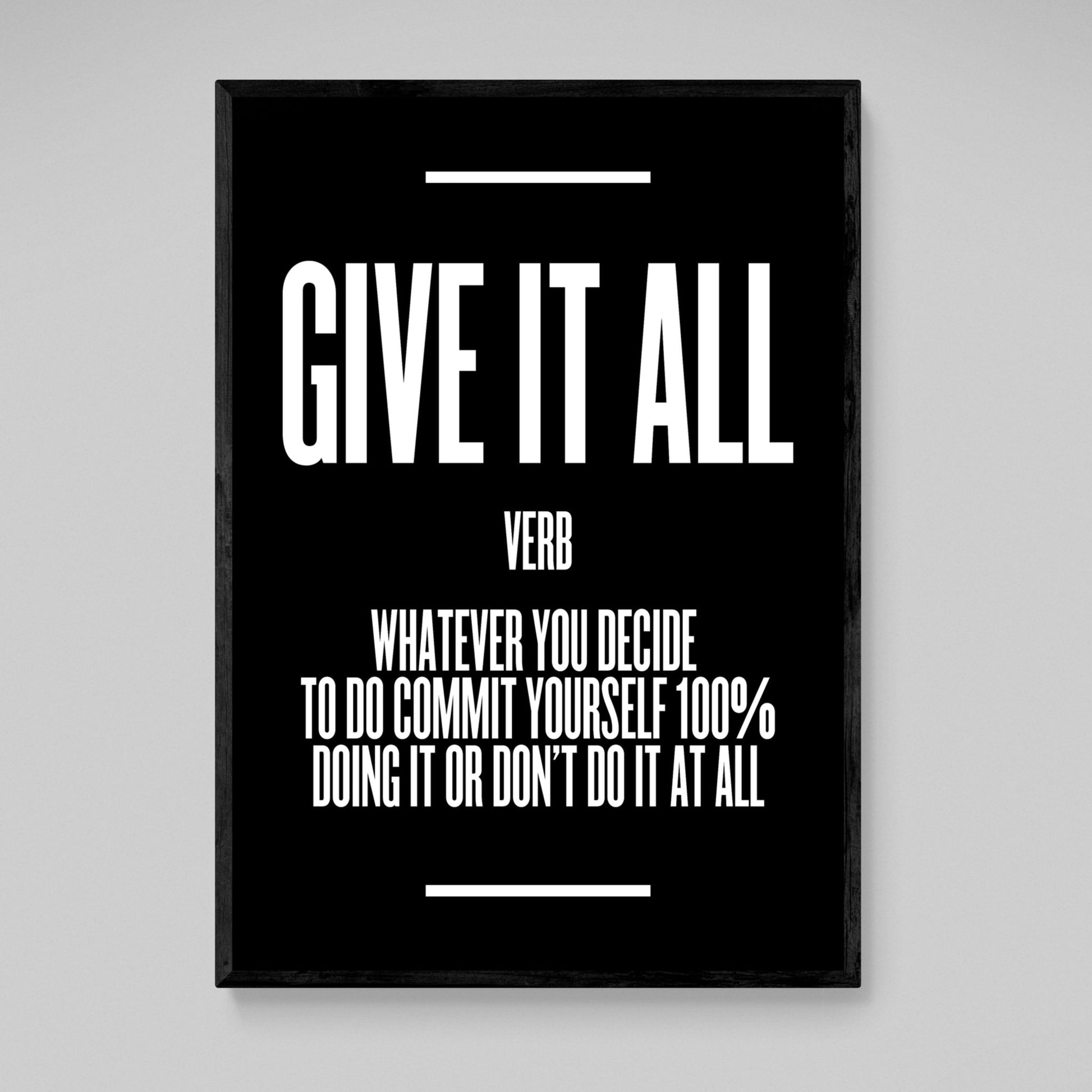 Give It All Wall Art - Luxury Art Canvas