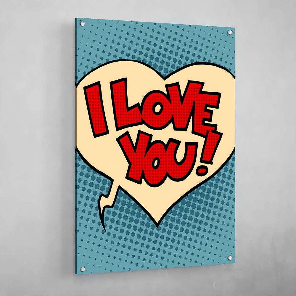 I Love You Pop Art Canvas | Luxury Art Canvas