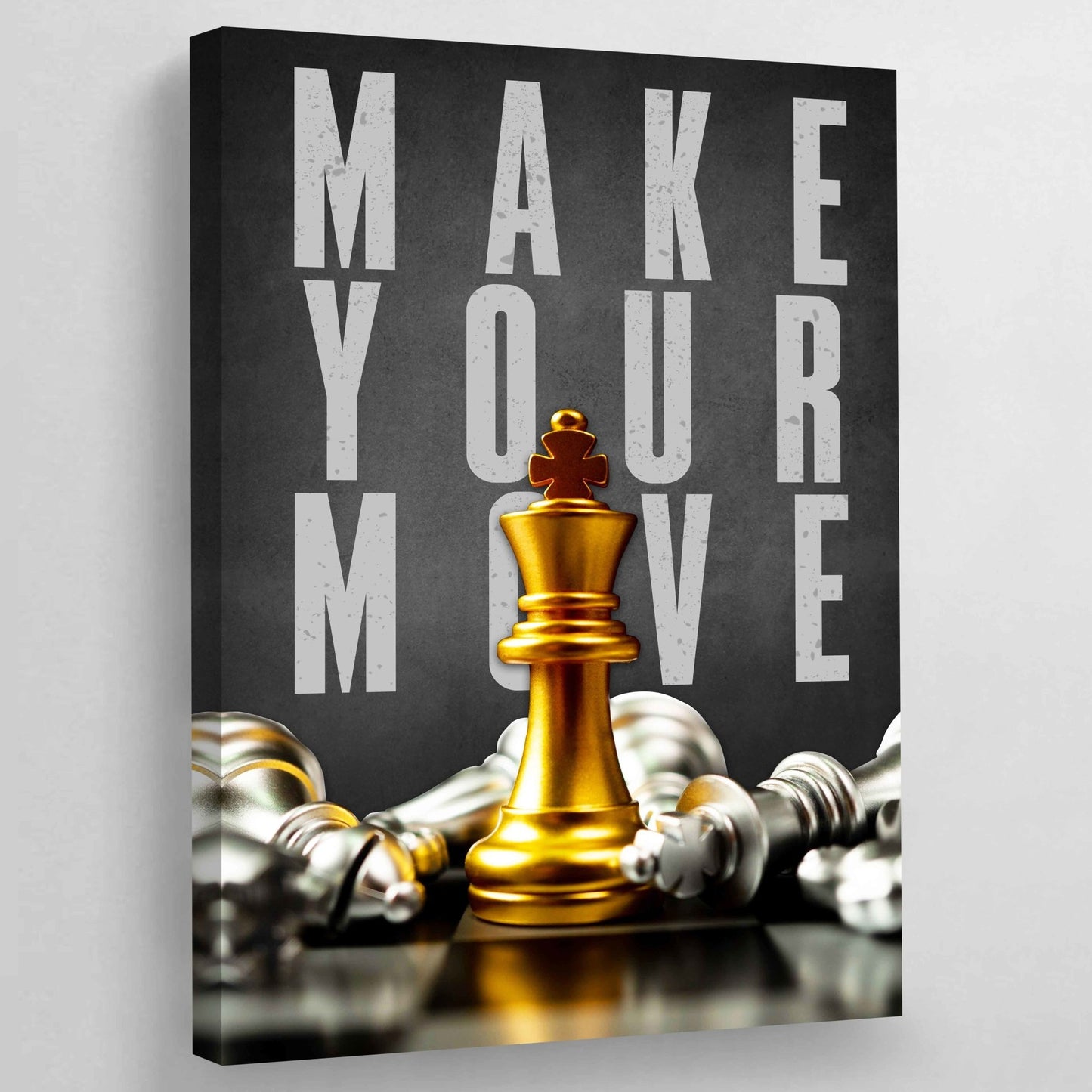 Make Your Move Wall Art - Luxury Art Canvas