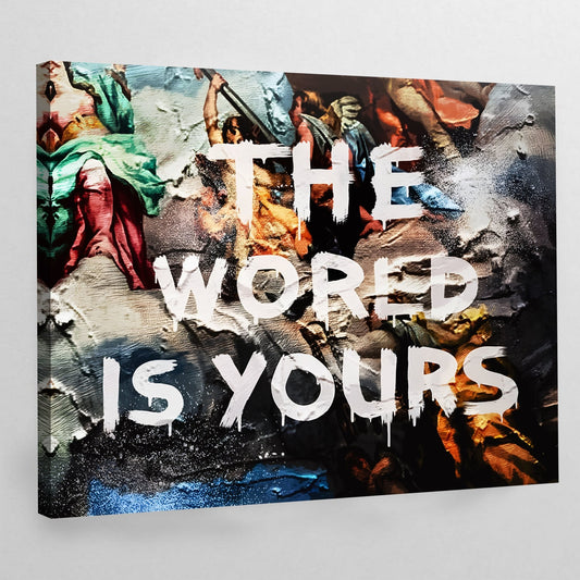 The World Is Yours Wall Art - Luxury Art Canvas